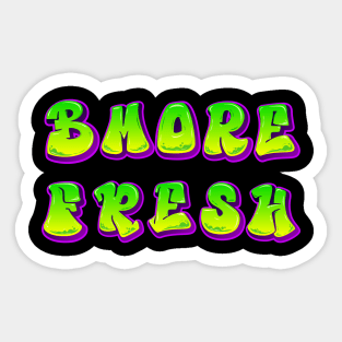 BMORE FRESH DESIGN Sticker